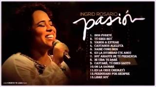 Ingrid Rosario Pasión 2013 (Album Completo)