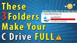 These 3 Folders Make Your Computer C DRIVE Full | delete these files to FREE UP SPACE