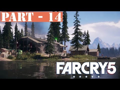 FAR CRY 5 Walkthrough Gameplay | Elk Jaw Lodge (Cult Outposts) | The World is Weak | Part - 14