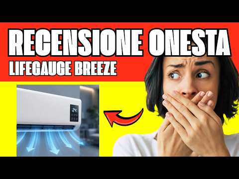 🔥 LIFE GAUGE BREEZE CLIMATIZZATORE RECENSIONI – ESPERIENZE, FUNZIONA, PREZZO & ACQUISTARE
