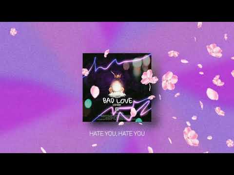 BAD LOVE!