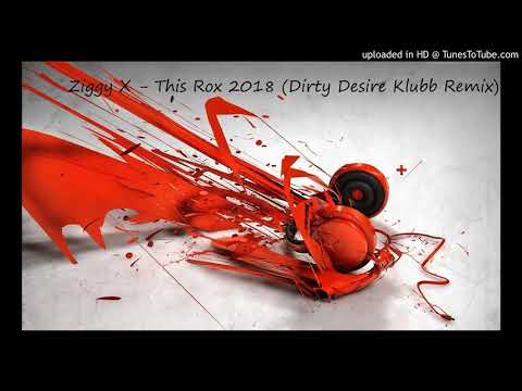 Ziggy X - This Rox 2018 (Clubstyle Lovers Klubb Remix)
