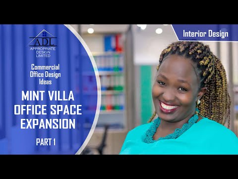 MINTVILLA OFFICE EXPANSION DESIGN PART 1