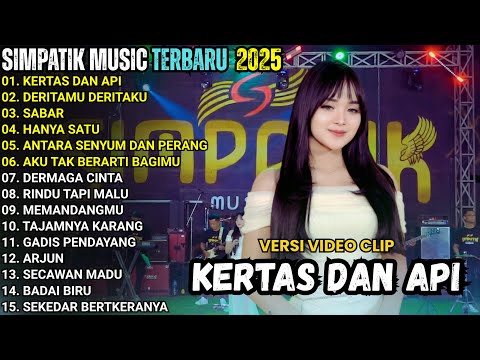 KERTAS DAN API - LAILA AYU KDI - SIMPATIK MUSICFULL ALBUM TERBARU 2025