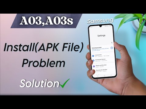 Samsung Galaxy A03, A03s App Install Problem | How to Install APK File in Samsung A03