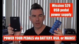 Video thumbnail for MISSION 529, USB POWER SUPPLY FOR YOUR GUITAR PEDALS by Pete Thorn
