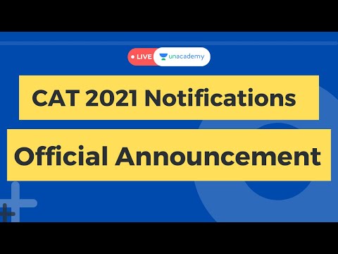 CAT 2021 Official Notification Announced | CAT Application form, Exam Date, Duration, Fees, Pattern