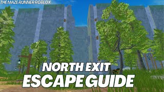 How to ESCAPE using the NORTH Exit in the Maze Runner ROBLOX