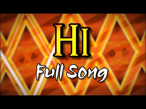 "HI" Full Song | GD Music