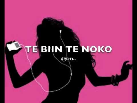 TE BIIN TE NOKO (New Mwanra version) - Kiribati@tm..