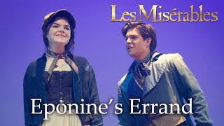 Les Miserables - Eponine&#39;s Errand (Henley Cast)