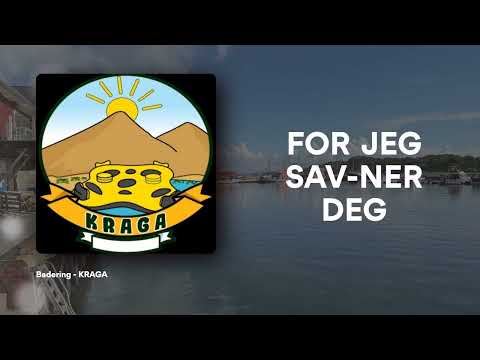 KRAGA - Badering (Lyric Video)