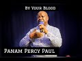 By Your Blood Panam Percy Paul
