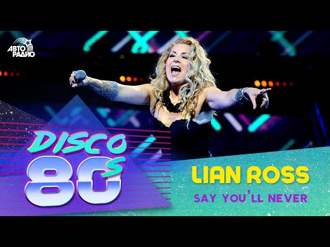Lian Ross - Say You'll Never (Disco of the 80's Festival, Russia, 2014)