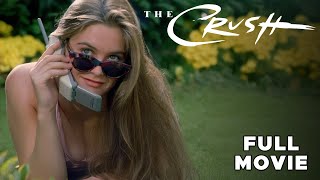 The Crush | FULL MOVIE | Alicia Silverstone, Cary Elwes | Horror Teenager Erotic Thriller