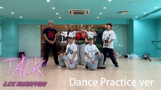LEE MINHYUK 'TALK' Dance Practice Video (with choreographer Kurumi voice)