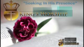 Soaking In His Presence- Worship Instrumental Piano Prayer Music