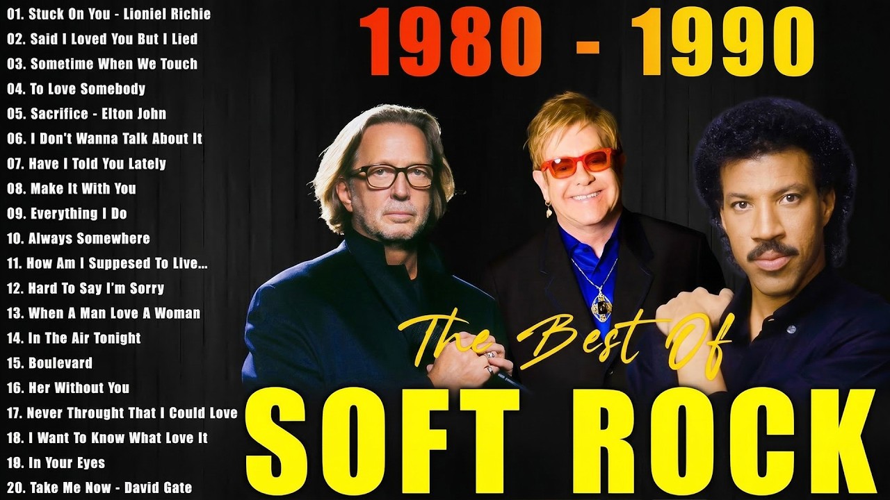Eric Clapton, Phil Collins, Rod Stewart, Bee Gees, Air Supply - Soft Rock 70s 80s 90s Greatest Hits