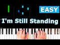 Elton John I M Still Standing EASY Piano Tutorial Sheet Music