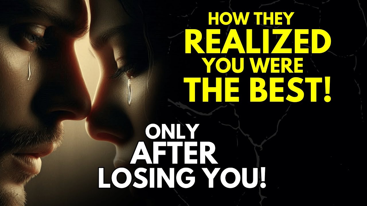 How They Realized You Were the Best—Only After Losing You | Stoicism