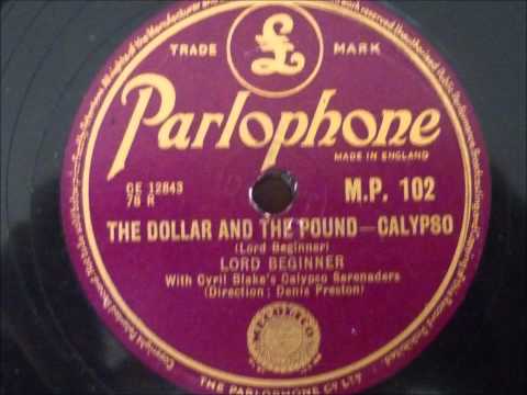 Lord Beginner - The Dollar and the Pound