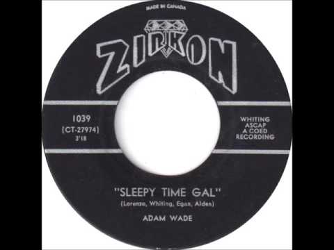 Adam Wade - Sleepy Time Gal