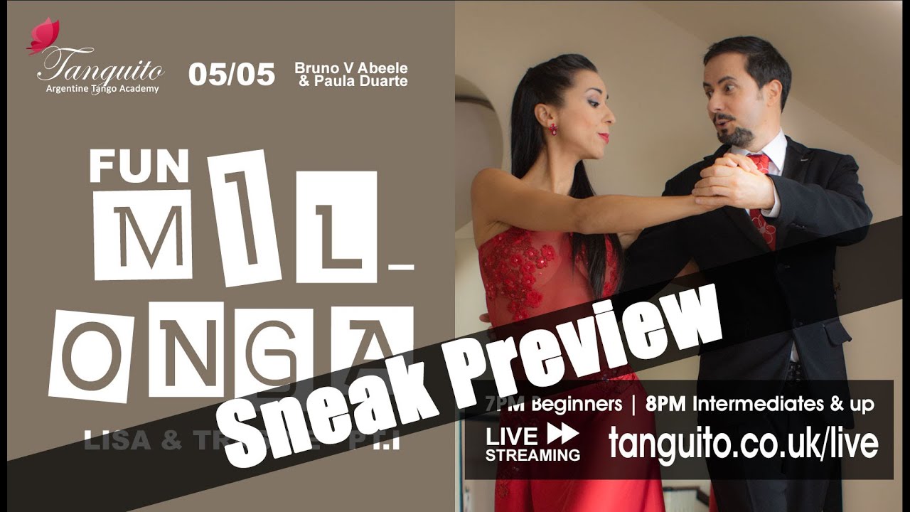 MILONGA: Fun Milonga Lisa and Traspie - Part I, SNEAK PEEK (05.05) @Tanguitoacademy @PDuarteTango