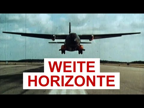 Weite Horizonte - Die Transportflieger der Luftwaffe (1970)