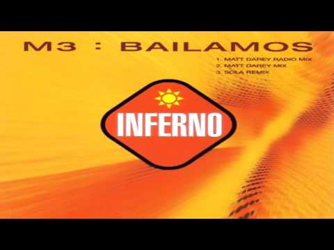M3 - Bailamos (Matt Darey Mix) 1999