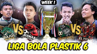 Download lagu Aku membuat LIGA BOLA PLASTIK 6 ❗️ [Minggu ke-1] mp3