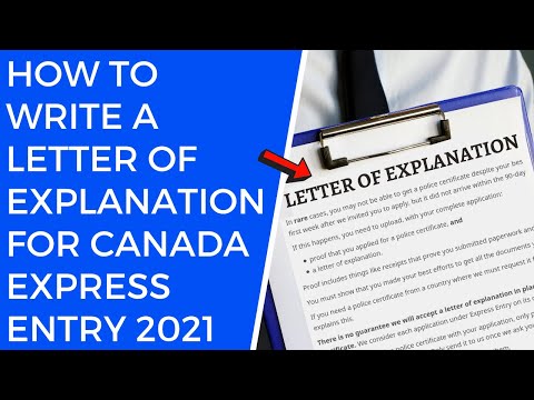 How to write a Letter of Explanation (LOE) for Express Entry | LOE for Canada PR 2021