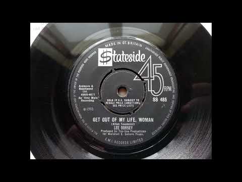 Lee Dorsey - Get Out Of My Life, Woman (1965 Stateside SS 485 a-side) Vinyl rip