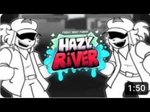 Friday Night Funkin' Hazy River mod [Unleashed gameplay archived]