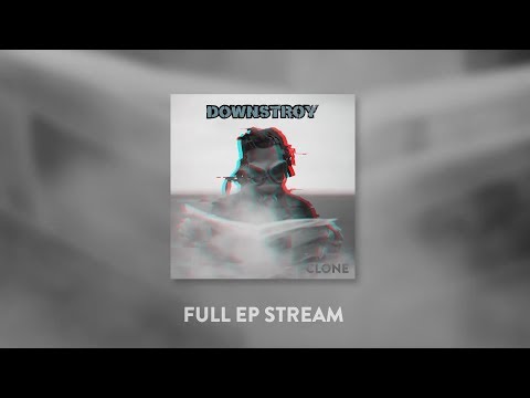 Downstroy - Clone [2018, full EP stream]