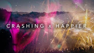 Crashing x Happier (NAI Remix) - Illenium vs. Marshmello