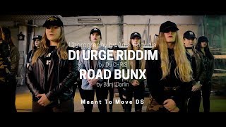 Road Bunx - Di Urge Riddim - Choreography by Ania Bogunia | @meanttomoveds
