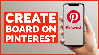 How to Create Board on Pinterest? Pinterest Tutorial 2021