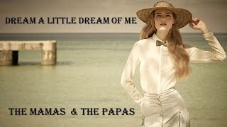 Dream a Little Dream of Me   The Mamas &amp; The Papas  (TRADUÇÃO) HD