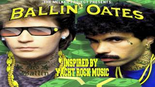 Wu-Tang's Maneater ft. Hall & Oates & Wu-Tang Clan | Ballin' Oates |  Inspired By Yacht Rock Music