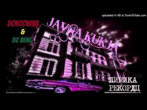 DonTonIva ft. Dz Beng-Javna Kukja