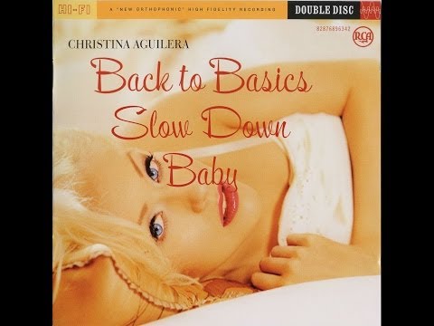 Christina Aguilera Slow Down Baby