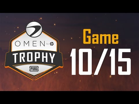 ESWC OMEN Trophy : PUBG - Game 10/15