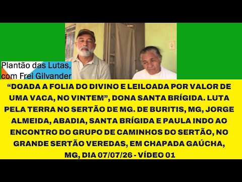 “DOADA A FOLIA DO DIVINO E LEILOADA POR VALOR DE UMA VACA." DE BURITIS, MG, CAMINHOS DO SERTÃO. V. 1