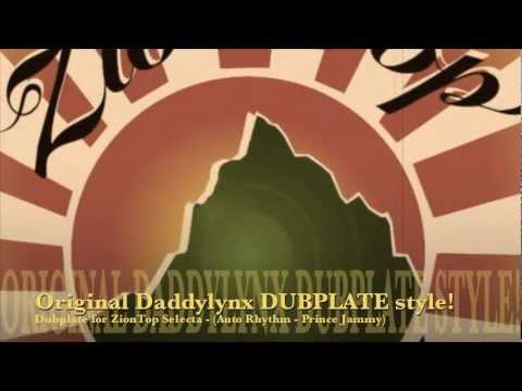 ZionTopSelecta DUBPLATE feat. Original Daddylynx  (King Jammys Auto Riddim)
