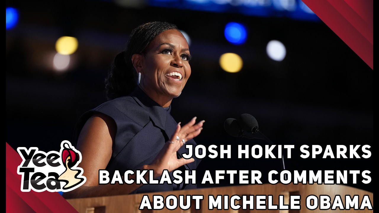 Josh Hokit Sparks Backlash After Comments About Michelle Obama + More
