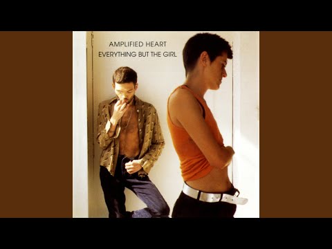 Walking to You - Everything but the Girl