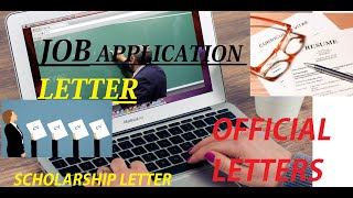 How to write a job application letter with cv / Official letters/ Leave letter/ Scholarship letter