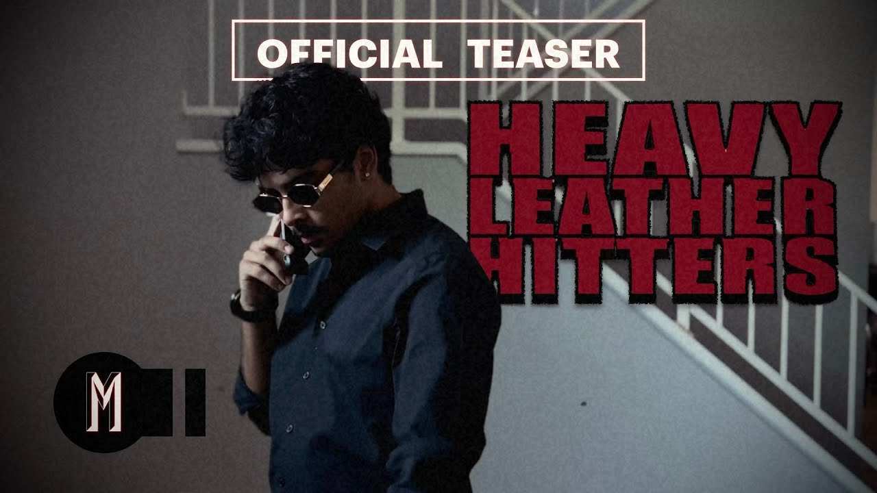 HEAVY LEATHER HITTERS - Official Teaser | Mythic Image