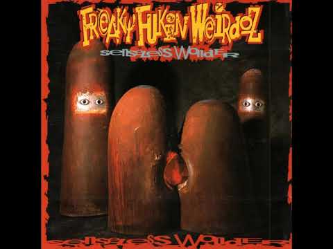 FREAKY FUKIN WEIRDOZ - Senseless Wonder  (CD 1992)
