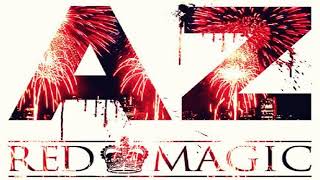 Download lagu AZ - Red Magic (Clean) mp3 Download lagu AZ - Red Magic (Clean) mp3